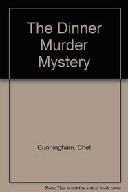 The Dinner Murder Mystery