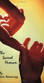 The Sacred Human