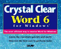 Crystal Clear Word: Covers Version 6 for Windows