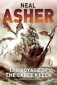 The Voyage of the Sable Keech (Spatterjay, Bk 2)