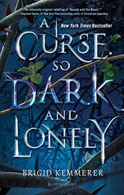 A Curse So Dark and Lonely (Cursebreaker, Bk 1)