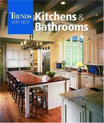 Trends Very Best Kitchens & Bathrooms (Trends Very Best)