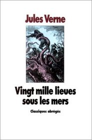 Vingt-Mille Lieues Sous Les Mers (French Edition)