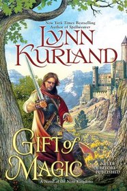 Gift of Magic (Nine Kingdoms: Ruith and Sarah, Bk 3)