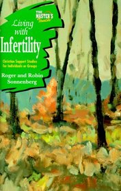 The Master's Touch: Living with Infertility