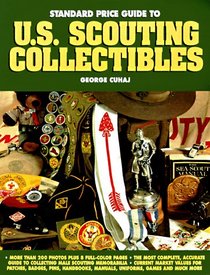 Standard Price Guide to U.S. Scouting Collectibles (Standard Price Guide to U.S. Scouting Collectibles, 1st ed)