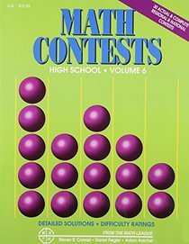Math Contests: High School, Vol. 6 (School Years: 2006-2007 Through 2010-2011)