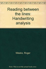 Reading between the lines: Handwriting analysis