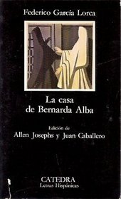 La Casa De Bernarda Alba / La Zapatera Prodigiosa