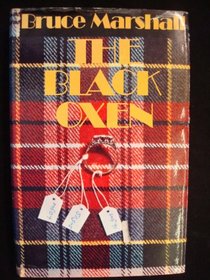 The black oxen: A novel