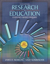 Research in Education : Evidence Based Inquiry (6th Edition)