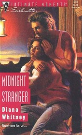 Midnight Stranger (Silhouette Intimate Moments, No 530)