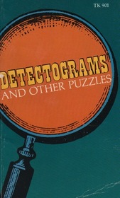 Detectograms and Other Puzzles