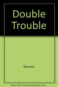 Double Trouble (Giant First-Start Reader)