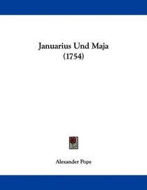 Januarius Und Maja (1754) (German Edition)
