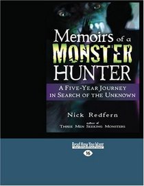 Memoirs of a Monster Hunter (EasyRead Large Edition)