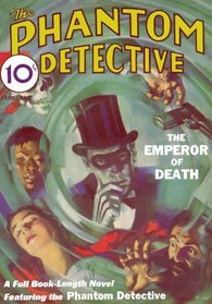 Phantom Detective #1 (February 1933) (Wildside Pulp Classics)
