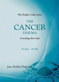 The Cancer Enigma (Zodiac Code S.)