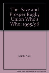 The Save and Prosper Rugby Union Who's Who