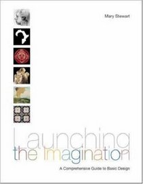 Launching the Imagination, Comprehensive (2-D,  3-D, and 4-D) with CD-ROM