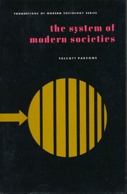System of Modern Societies (Foundations of Modern Sociology)