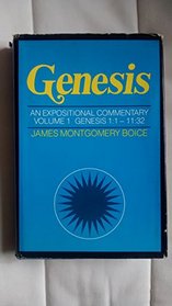 Genesis: An Expositional Commentary, Vol. 1