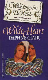 Wilde Heart (Weddings by DeWilde, Bk 4)