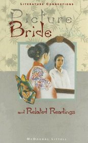 Picture Bride and Related Readings (Literature Connections)