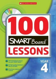 100 Smartboard Lessons for Year Four