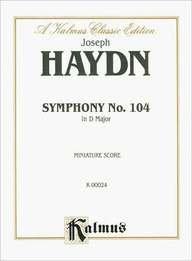 Symphony No. 104 (London) (Kalmus Edition)