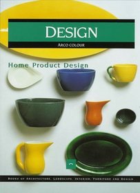Home Product Design (Design : Books of Architecture, Landscape, Interior, Furniture and Design)