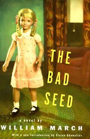 The Bad Seed: A Novel
