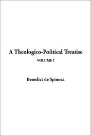 A Theologico-Political Treatise