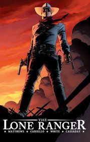 The Lone Ranger trade paperback