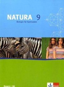 Natura Biologie fr Gymnasien. 9. Schuljahr. Schlerbuch. Bayern G 8