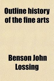 Outline history of the fine arts