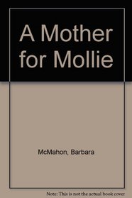 A Mother for Mollie