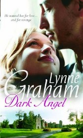 Dark Angel (Mills and Boon Shipping Cycle) (Mills and Boon Shipping Cycle)