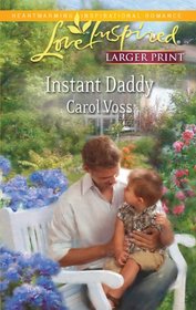 Instant Daddy (Love Inspired, No 636) (Larger Print)