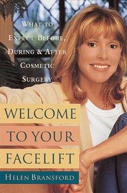 Welcome to Your Face Lift: What to Expect Before, During  After Cosmetic Surgery