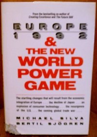 Europe 1992 and the New World Power Game