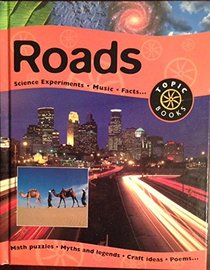 Roads (Topic Books)