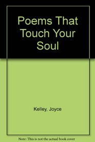 Poems That Touch Your Soul