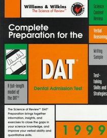 Dat: Complete Preparation for the Dental Admission Test 1999