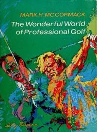 The Wonderful World of Professional Golf