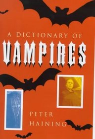A Dictionary of Vampires