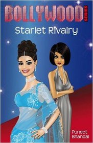 Bollywood Series: Starlet Rivalry (The Bollywood Series)