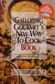 Galloping Gourmet's new way to cook book: With the kitchen apliance that's sweeping the nation : the cookbook for countertop convection ovens