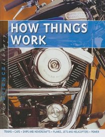 How Things Work (The Science Library)