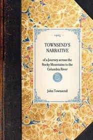 Townsend's Narrative (Travel in America)